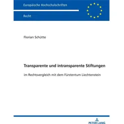 Transparente und intransparente Stiftungen, Fachbücher von Florian Schütte