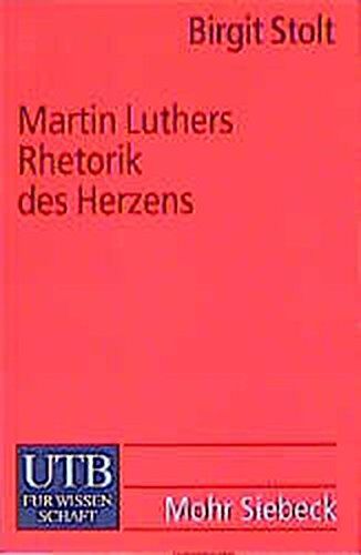 Birgit Stolt - Martin Luthers Rhetorik des Herzens - Preis vom 19.10.2026 19:33:35 h