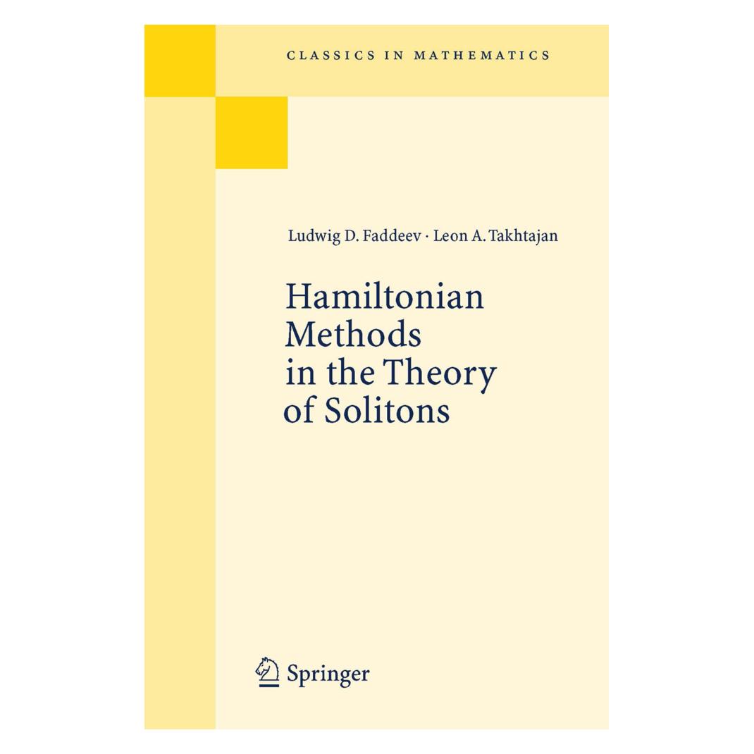 Springer Hamiltonian Methods in the Theory of Solitons (Englisch, Softcover, Leon Takhtajan, Ludwig Faddeev) (55189686)