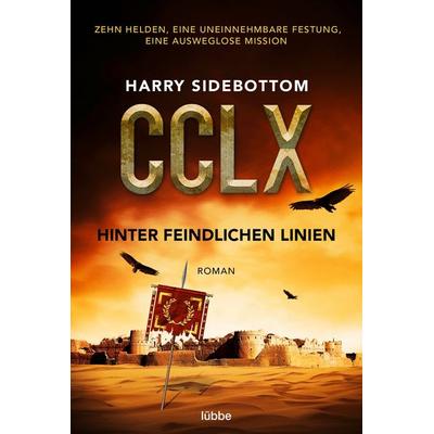 Hinter feindlichen Linien, Taschenbuch von Harry Sidebottom, Lübbe