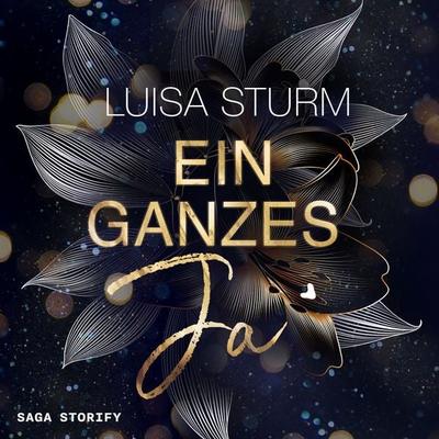 Ein ganzes Ja - Luisa Sturm, Audio, 9788728587348