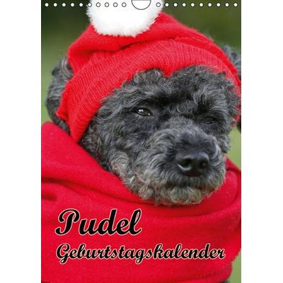 Pudel / Geburtstagskalender (Wandkalender immerwährend DIN A4 hoch)