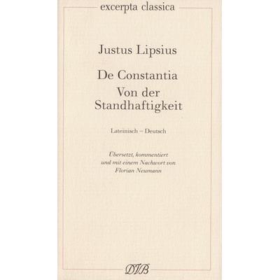 De Constantia, Taschenbuch von Justus Lipsius, Dieterich'sche Verlagsbuchh. Mainz, 978-3-87162-046-1