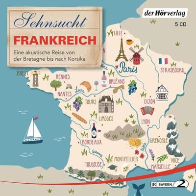 Sehnsucht Frankreich - Thomas Grasberger,Manfred Schuchmann,Till Ottlitz,Francine Singer, CD, 9783844533187