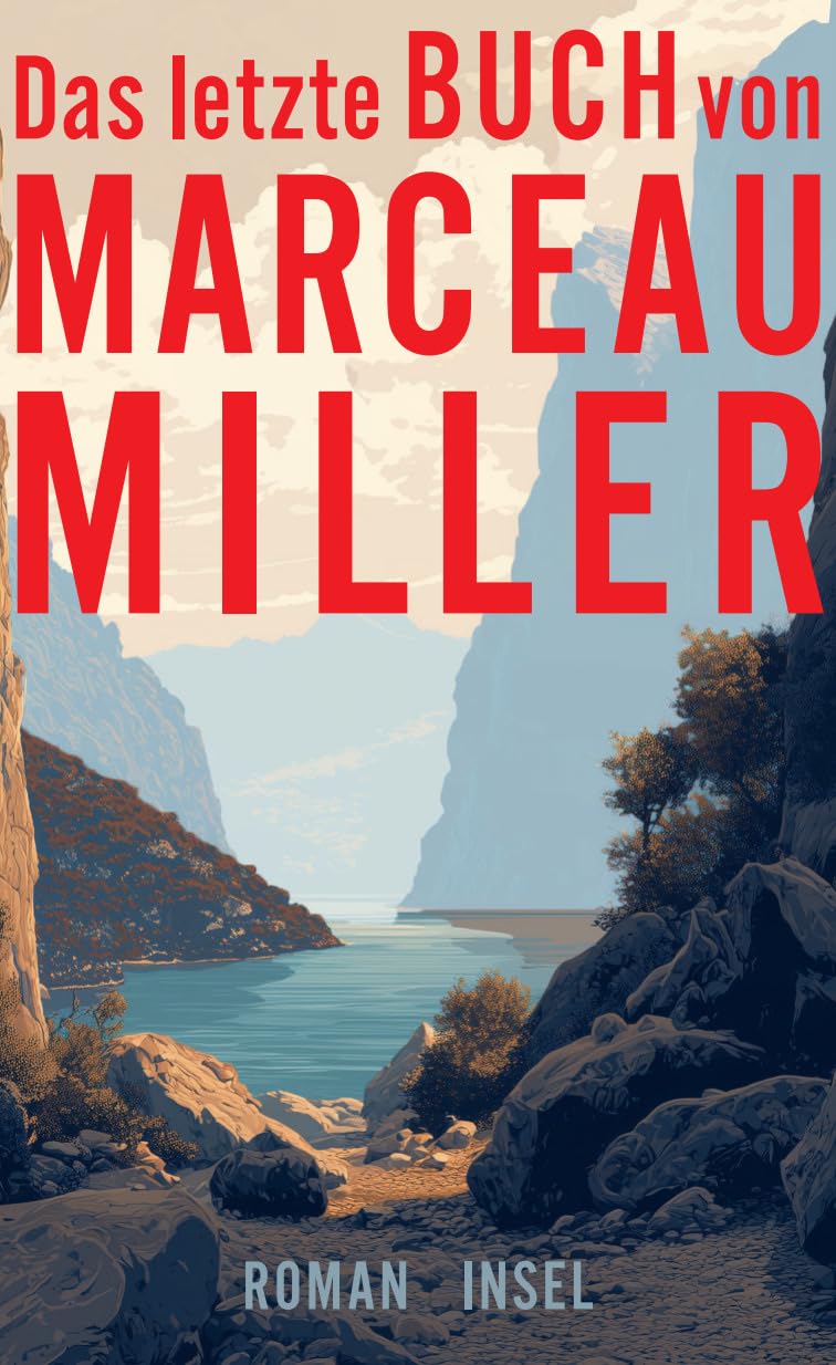 Marceau Miller - Das letzte Buch von Marceau Miller: Roman Ein Meisterwerk psychologischer Spannung vor atemberaubender Kulisse - Preis vom 14.10.2026 23:07:16 h