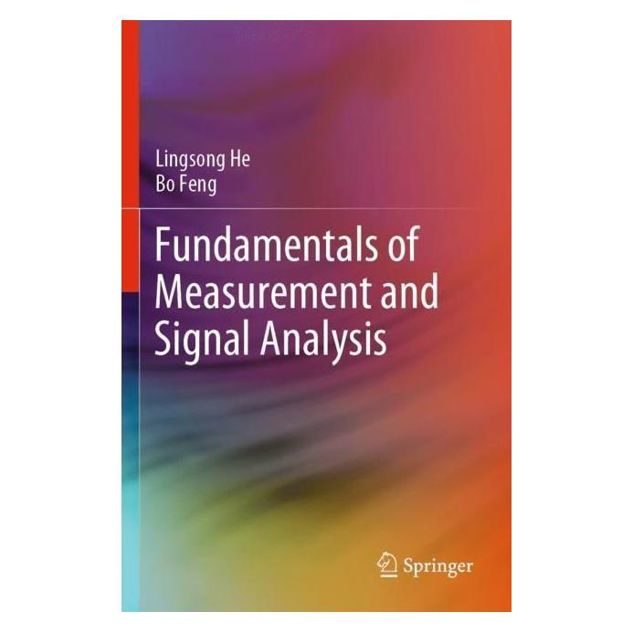 Springer Fundamentals of Measurement and Signal Analysis (Englisch, Softcover, Bo Feng, Lingsong He) (56976309)