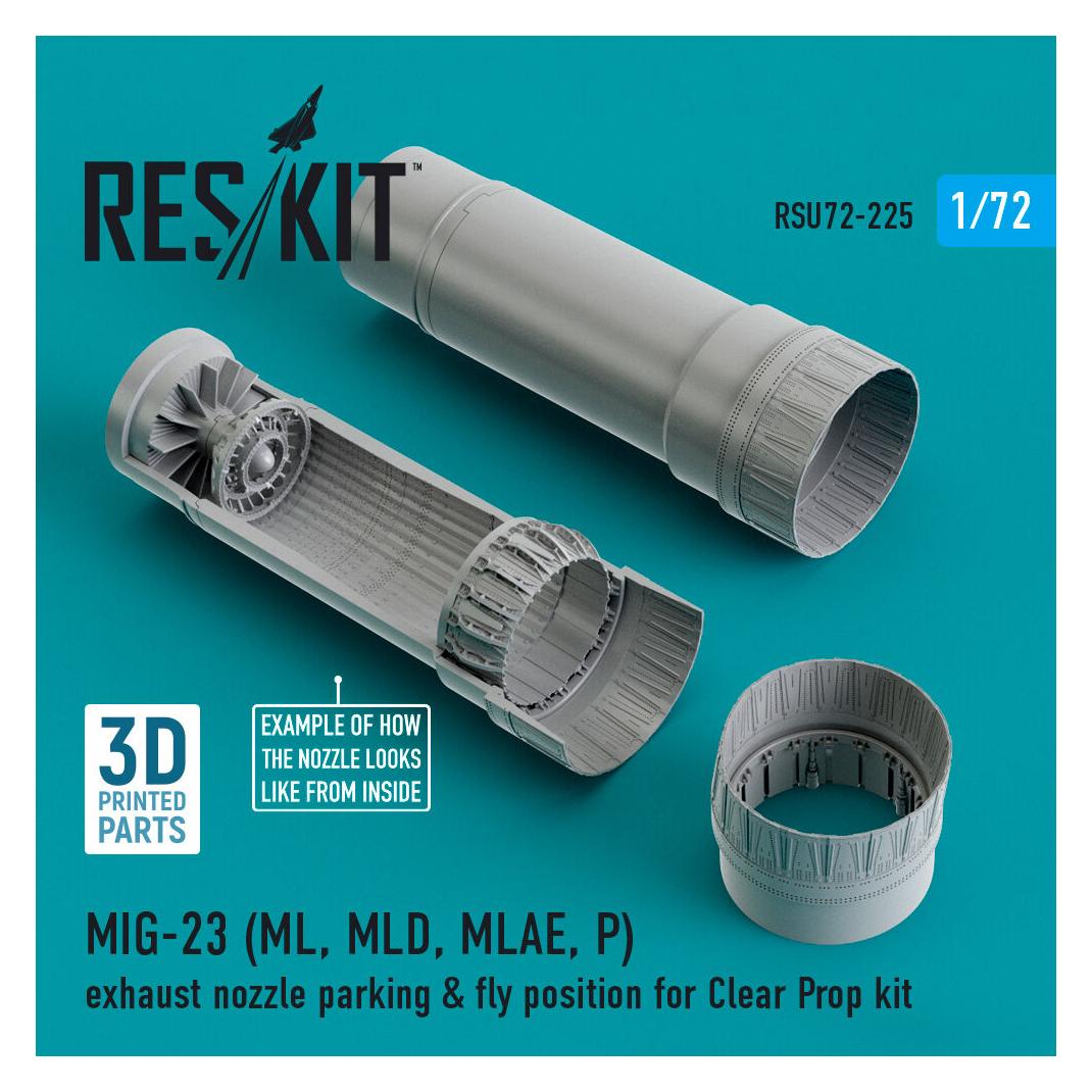 ResKit MIG-23 (ML, MLD, MLAE, P) exhaust nozzle parking & fly position for Clear Prop kit (3D Printed) (RSU72-0225)