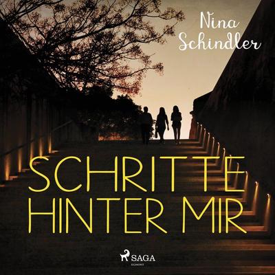 Schritte hinter mir - Nina Schindler, Audio, 9788726704327