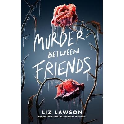 Murder Between Friends, Taschenbuch von Liz Lawson, Random House LLC US, 978-0-593-30106-7