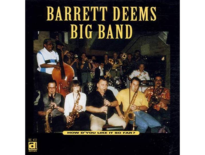Barrett Deems Big Band - How D You Like It So Far?