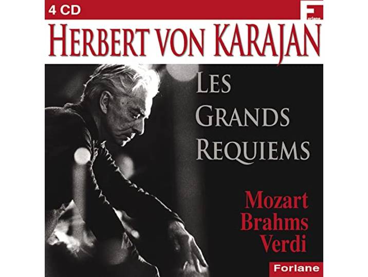 Herbert Von Karajan: Les Grands Requiems