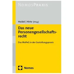 Das neue Personengesellschaftsrecht, Fachbücher von Thomas Heidel, Heribert Hirte