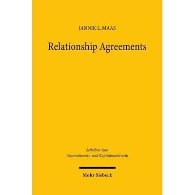 Relationship Agreements, Taschenbuch von Jannik L. Maas, Mohr Siebeck, 978-3-16-163578-6
