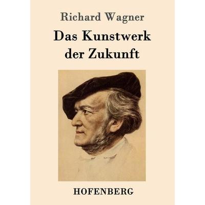 Das Kunstwerk der Zukunft -