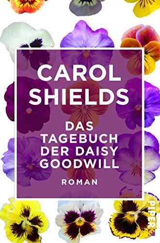 Carol Shields - Das Tagebuch der Daisy Goodwill: Roman (Literatur-Preisträger) - Preis vom 09.10.2026 07:28:09 h
