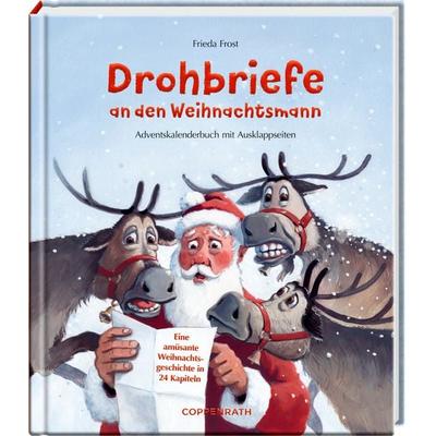 Drohbriefe an den Weihnachtsmann, Gebundene Ausgabe von Frieda Frost, Coppenrath, 978-3-649-64542-9
