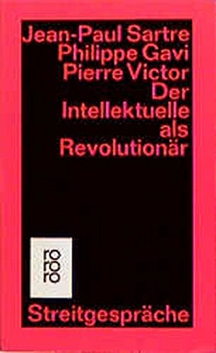 Jean-Paul Sartre - Der Intellektuelle als Revolutionär: Streitgespräche - Preis vom 10.10.2026 11:48:34 h