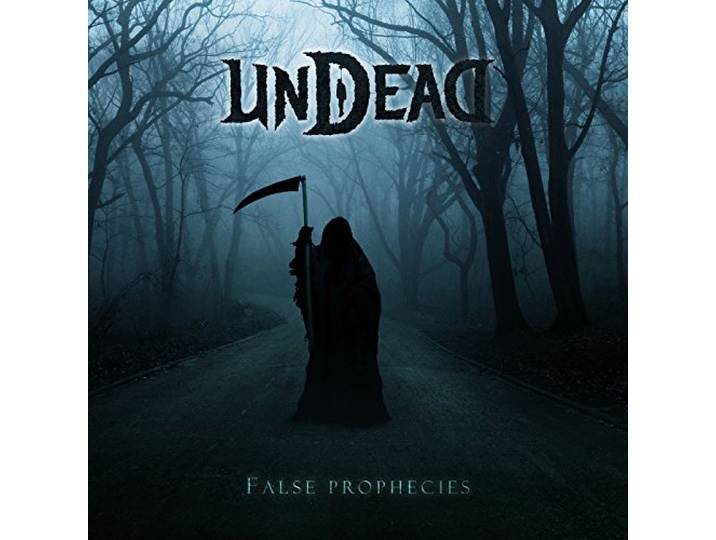 Undead - False Prophecies