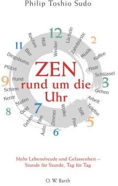Sudo, Philip T. - Zen rund um die Uhr - Preis vom 09.10.2026 07:28:09 h