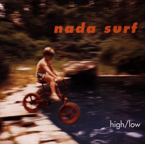 Nada Surf - High/Low - Preis vom 11.10.2026 03:10:56 h
