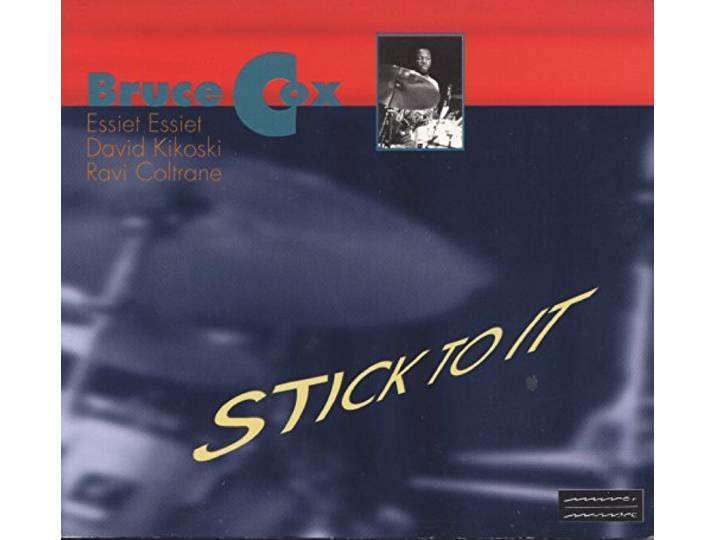 Bruce Cox - Stick To It