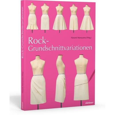 Rock-Grundschnittvariationen, Taschenbuch von Harumi Maruyama, Stiebner, 978-3-8307-0969-5