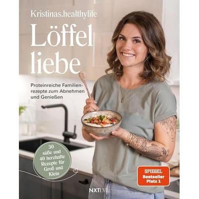 Löffelliebe, Gebundene Ausgabe von Kristinas.healthylife, Next Level Verlag, 978-3-689-36071-9