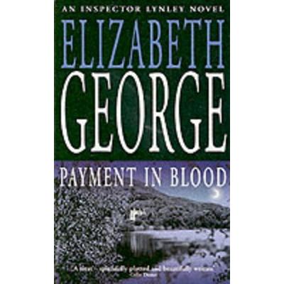 Payment in Blood, Taschenbuch von Elizabeth George, Hodder And Stoughton