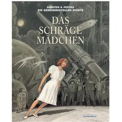 Das schräge Mädchen, Comics + Manga von François Schuiten, Benoît Peeters
