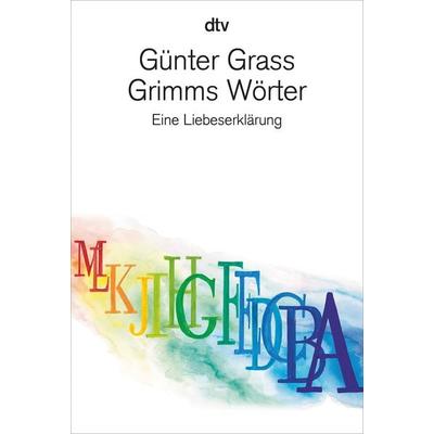 Grimms Wörter, Taschenbuch von Günter Grass, dtv, 978-3-423-14084-3