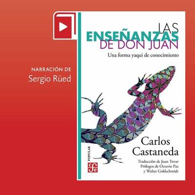 Las enseñanzas de Don Juan - Carlos Castaneda, Audio, 9786071680037