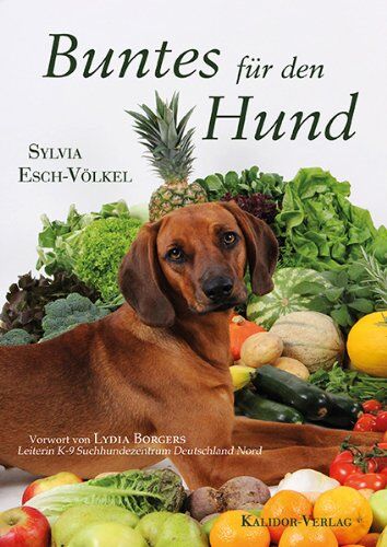 Sylvia Esch-Völkel - Buntes für den Hund - Preis vom 12.10.2026 11:37:12 h