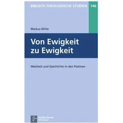 Von Ewigkeit zu Ewigkeit, Fachbücher von Markus Witte