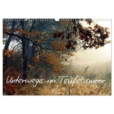 Unterwegs im Teufelsmoor (Wandkalender 2027 DIN A3 quer), CALVENDO Monatskalender