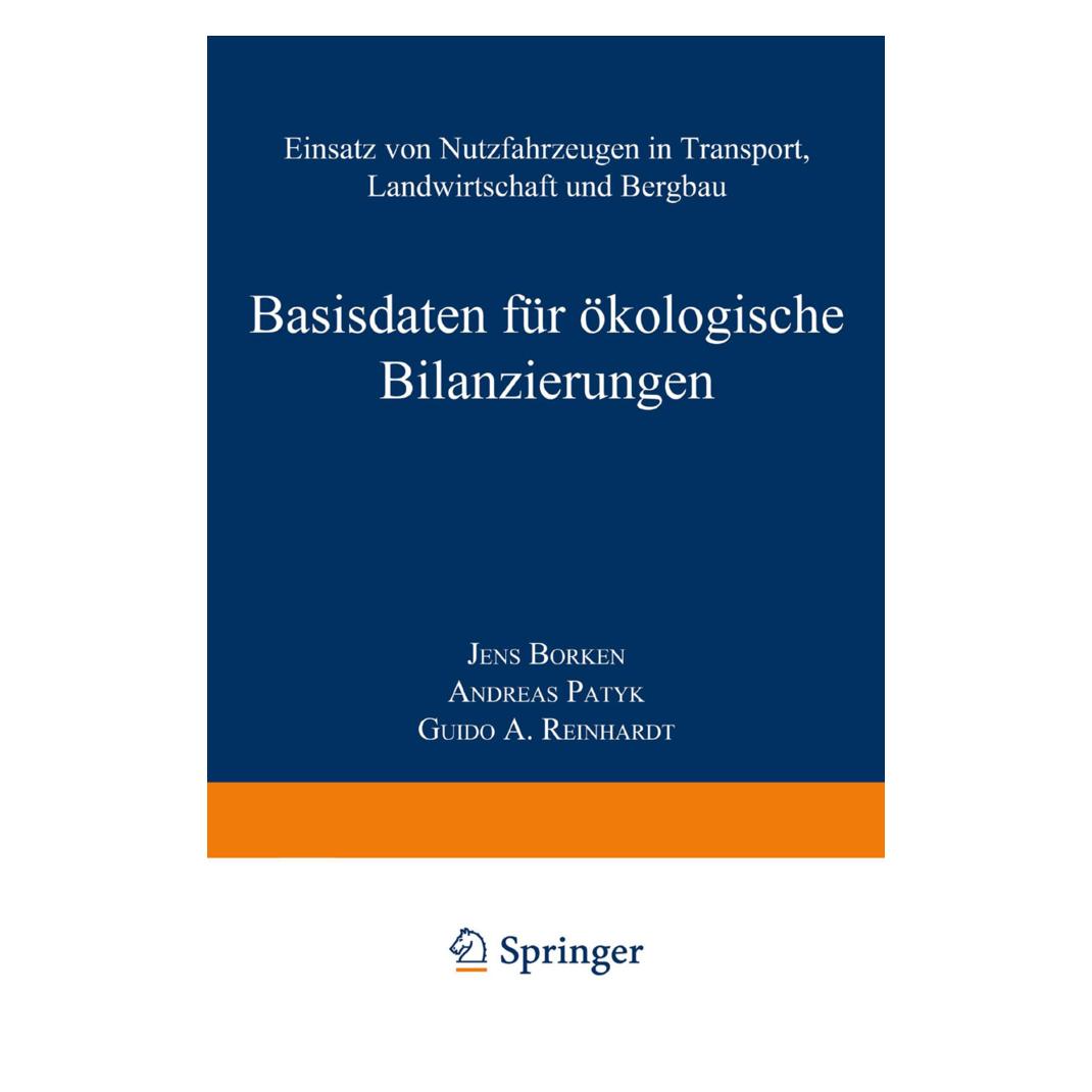 Vieweg+Teubner Basisdaten für ökologische Bilanzierungen (Deutsch, Softcover, Andreas Patyk, Guido A Reinhardt, Jens Borken) (55556287)