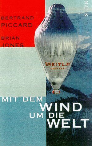 Bertrand Piccard - Mit dem Wind um die Welt - Preis vom 04.10.2026 03:51:26 h