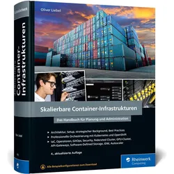 Skalierbare Container-Infrastrukturen, Fachbücher von Oliver Liebel
