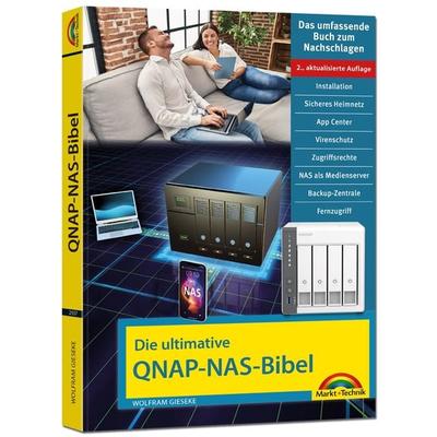 Die ultimative QNAP NAS Bibel - 2. Auflage - Das Praxisbuch - mit vielen Insider Tipps und Tricks - komplett in Farbe, Taschenbuch von Wolfram