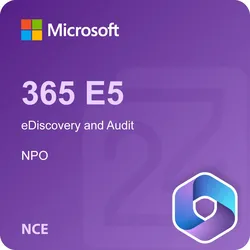 Microsoft 365 E5 eDiscovery and Audit - NPO (NCE)