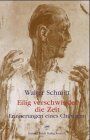 Walter Schmitt - Eilig verschwindet die Zeit: Erinnerungen eines Chirurgen - Preis vom 09.10.2026 07:28:09 h