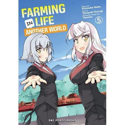 Farming Life in Another World Volume 5, Taschenbuch von Kinosuke Naito, Social Club Books, 978-1-64273-168-2
