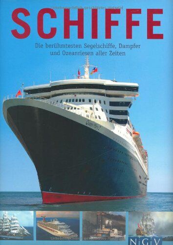 Eberhard Urban - Schiffe: Die berühmtesten Segelschiffe, Dampfer und Ozeanriesen aller Zeiten - Preis vom 09.10.2026 07:28:09 h