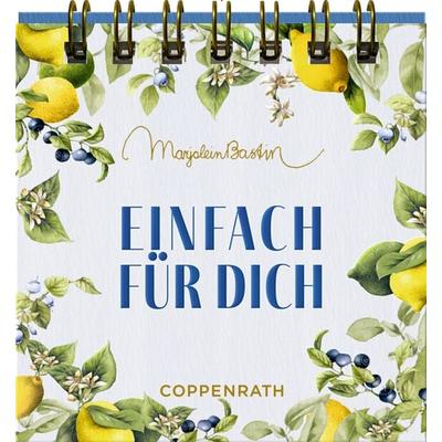 Einfach für dich, Gebundene Ausgabe von , Coppenrath, 978-3-649-65306-6