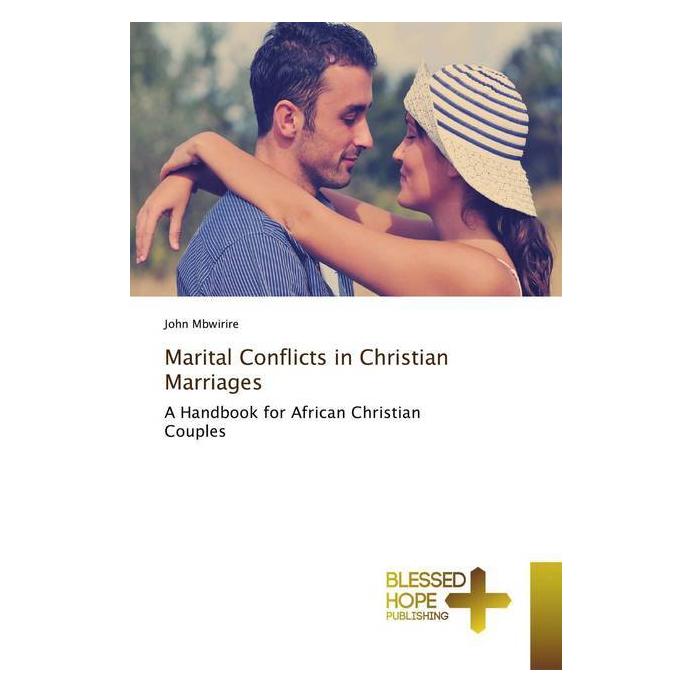 Various Publishers Marital Conflicts in Christian Marriages (Englisch, Softcover, John Mbwirire) (56064457)
