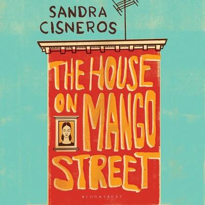 The House on Mango Street - Sandra Cisneros, Audio, 9781526680242