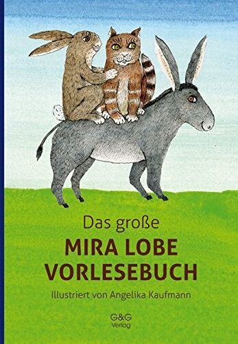 Mira Lobe - Das große Mira Lobe Vorlesebuch - Preis vom 09.10.2026 07:28:09 h