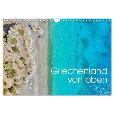 Griechenland von oben (Wandkalender 2027 DIN A4 quer), CALVENDO Monatskalender