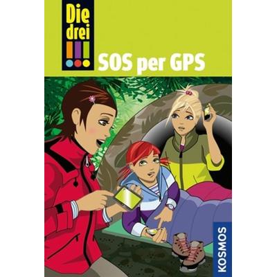 Die drei !!! SOS per GPS (36), Gebundene Ausgabe von Mira Sol, Kosmos