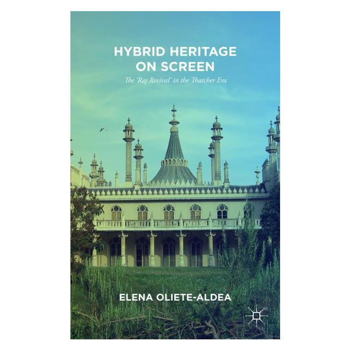 Palgrave Macmillan Uk Oliete-Aldea:Hybrid Heritage on Screen (Englisch, Hardcover, E. Oliete-Aldea) (63288100)