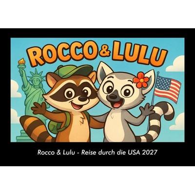Rocco & Lulu - Reise durch die USA 2027 Fotokalender DIN A3